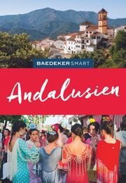 Baedeker SMART Andalusien Rabe, Cordula/Hannigan, Des/Quintero, Josephine u a 9783829733731