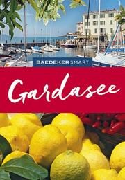 Baedeker SMART Gardasee Müssig, Jochen 9783829734486