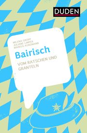 Bairisch Gropp, Milena/Limper, Juliane/Kunzmann, Markus 9783411756827