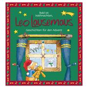 Bald ist Weihnachten, Leo Lausemaus Witt, Sophia 9783963471643