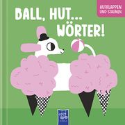 Ball, Hut ... - Wörter! Peter Gennet 9789464764376