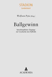 Ballgewinn Wolfram Pyta 9783985720613