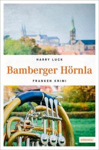 Bamberger Hörnla Luck, Harry 9783954515301