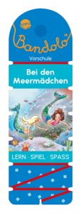 Bandolo - Bei den Meermädchen Barnhusen, Friederike 9783401720166