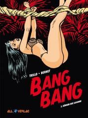 Bang Bang 3 Trillo, Carlos/Bernet, Jordi 9783968042152