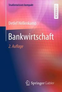 Bankwirtschaft Hellenkamp, Detlef 9783658201692