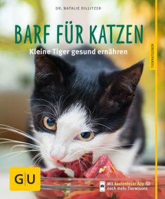 BARF für Katzen Dillitzer, Natalie 9783833834653