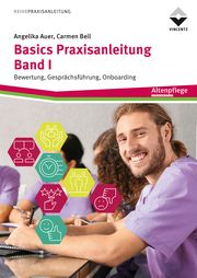 Basics Praxisanleitung Band 1 Auer, Angelika/Beil, Carmen 9783748607090