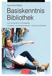 Basiskenntnis Bibliothek Böttger, Klaus-Peter 9783883473307