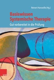 Basiswissen Systemische Therapie Reinert Hanswille 9783525407813