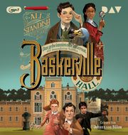 Baskerville Hall - Das geheimnisvolle Internat der besonderen Talente (Teil 1) Standish, Ali 9783742432643