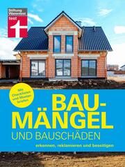 Baumängel und Bauschäden Ellinger, Marc/Schaarschmidt, Birgit 9783747105283
