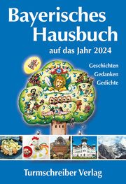 Bayerisches Hausbuch auf das Jahr 2024 Alix Paulsen 9783938575611