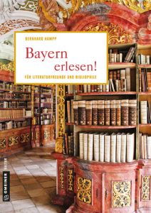 Bayern erlesen! Hampp, Bernhard 9783839222898