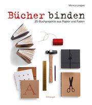 Bücher binden Langwe, Monica 9783258602318