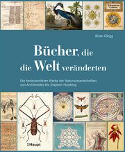 Bücher, die die Welt veränderten Clegg, Brian 9783258081991