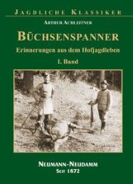 Büchsenspanner Achleitner, Arthur 9783788813970