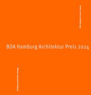 BDA Hamburg Architektur Preis 2024 BDA Hamburg 9783960607069