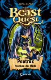 Beast Quest - Pantrax, Pranken der Hölle Blade, Adam 9783785574942