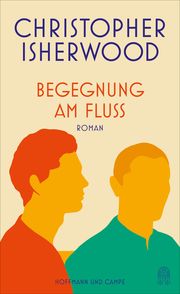 Begegnung am Fluss Isherwood, Christopher 9783455013016