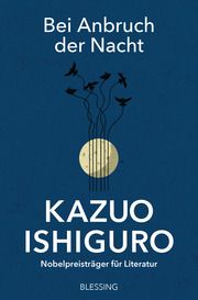 Bei Anbruch der Nacht Ishiguro, Kazuo 9783896676986