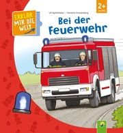 Bei der Feuerwehr Apfelthaler, Uli 9783849940089