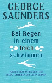 Bei Regen in einem Teich schwimmen Saunders, George 9783630876979