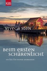 Beim ersten Schärenlicht Sten, Viveca 9783462047585