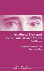 Beim Hute meiner Mutter Duvanel, Adelheid 9783312003327