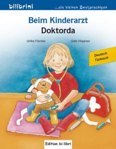 Beim Kinderarzt/Doktorda Fischer, Ulrike 9783196395969