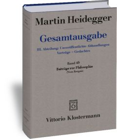 Beiträge zur Philosophie (Vom Ereignis) (1936-1938) Heidegger, Martin 9783465032823