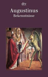 Bekenntnisse Augustinus, Aurelius 9783423300933