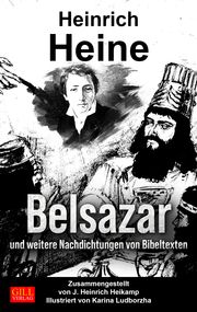 Belsazar und weitere Nachdichtungen von Bibeltexten Heine, Heinrich 9783926800725