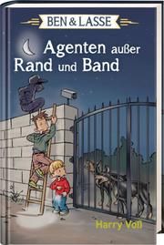 Ben & Lasse - Agenten außer Rand und Band Voß, Harry 9783417287875