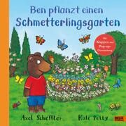 Ben pflanzt einen Schmetterlingsgarten Petty, Kate 9783407758880