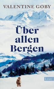 Über allen Bergen Goby, Valentine 9783471360699