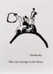Über das Geistige in der Kunst Kandinsky, Wassily 9783716513262