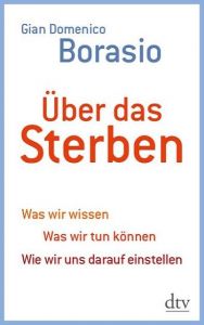 Über das Sterben Borasio, Gian Domenico 9783423348072