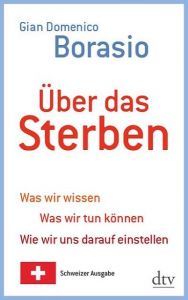 Über das Sterben Borasio, Gian Domenico 9783423348089