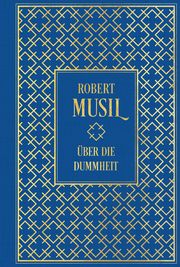 Über die Dummheit Musil, Robert 9783868206661
