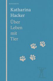 Über Leben mit Tier Hacker, Katharina 9783949203510
