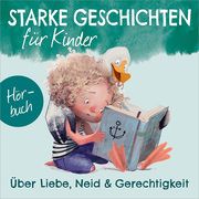Über Liebe, Neid & Gerechtigkeit Brünjes, Kirsten/Burklin, Miriam V/Eicker, Ruthild u a 9783957348845