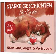 Über Mut, Angst & Vertrauen - Hörbuch  9783957348838