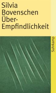 Über-Empfindlichkeit Bovenschen, Silvia 9783518459065