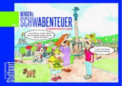 Bergers Schwabenteuer 1 Berger, Jo-Kurt 9783957470287