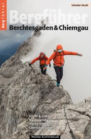 Bergführer Berchtesgaden & Chiemgau Steude, Sebastian 9783956111631