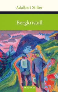 Bergkristall Stifter, Adalbert 9783866478770