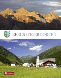 Bergsteigerdörfer Zahel, Mark 9783702235956