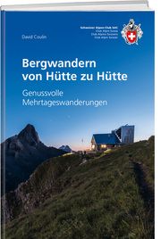 Bergwandern von Hütte zu Hütte Coulin, David 9783859024731