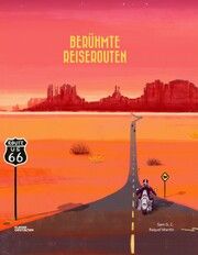 Berühmte Reiserouten G C, Sam 9783967047653